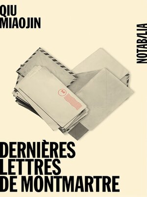 cover image of Dernières lettres de Montmartre